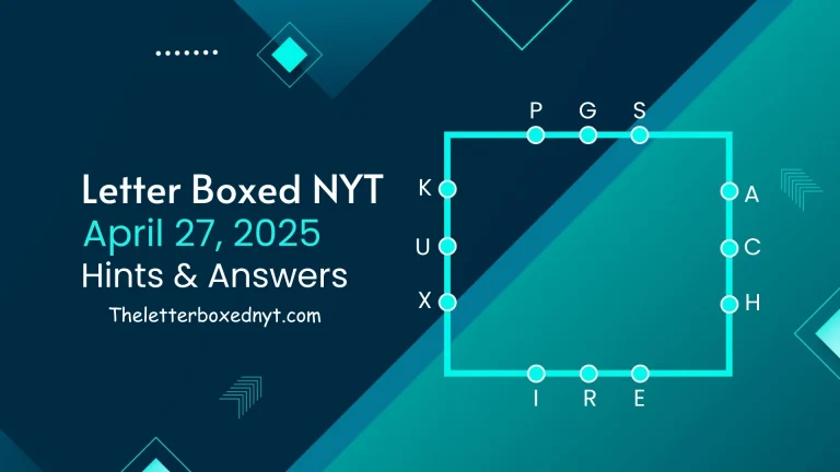 Letter Boxed Answers and Hints April 27