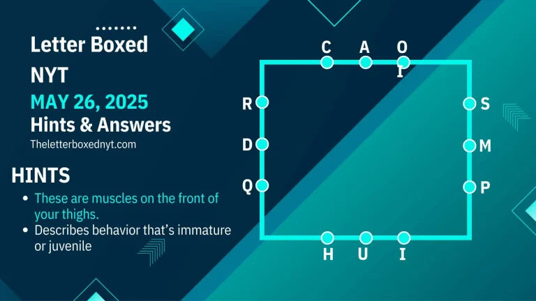 LETTER BOXED ANSWER AND HINTS MAY 26 2025